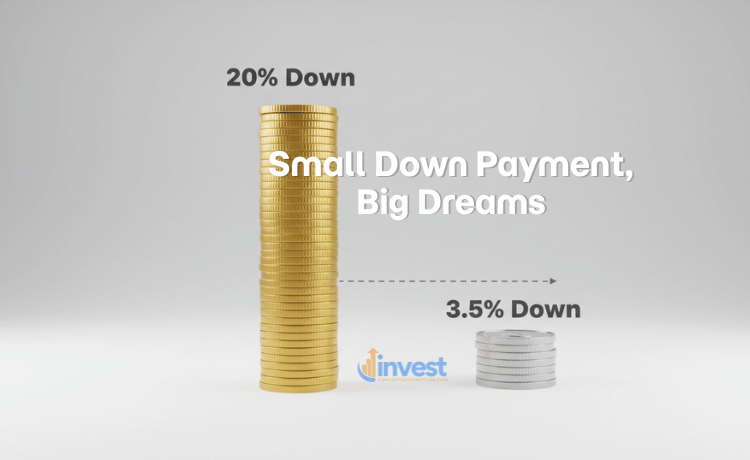 The Power of the 3.5 Percent Down Payment